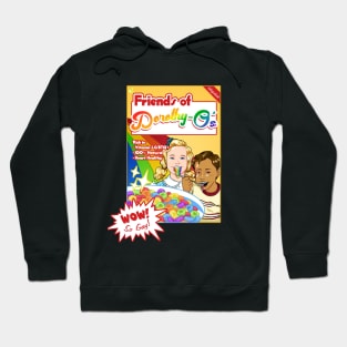 Friends of Dorothy O's Hoodie